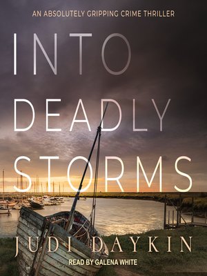 cover image of Into Deadly Storms